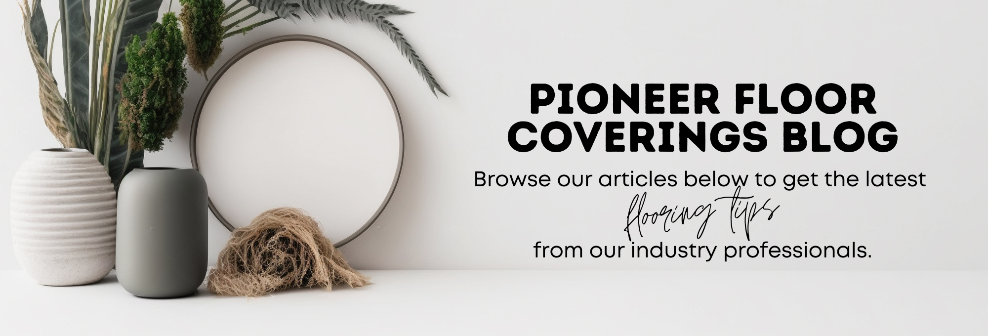 Pioneer Floor Coverings Blog
